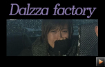 Dalzza factory